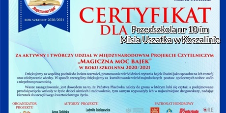 Certyfikat za realizację Międzynarodowego Projektu Edukacyjnego "Magiczna moc bajek"