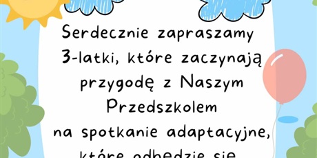 Spotkanie adaptacyjne 10.06.2024 r. godz. 15.30 -16.30